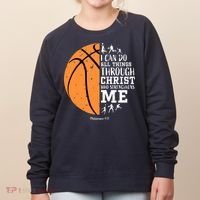 Philippians 4 13 I Can Do All Things Christian Basketball Women's Sweatshirt thumb 0
