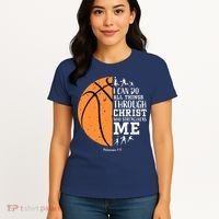 Philippians 4 13 I Can Do All Things Christian Basketball Women's T-Shirt thumb 4