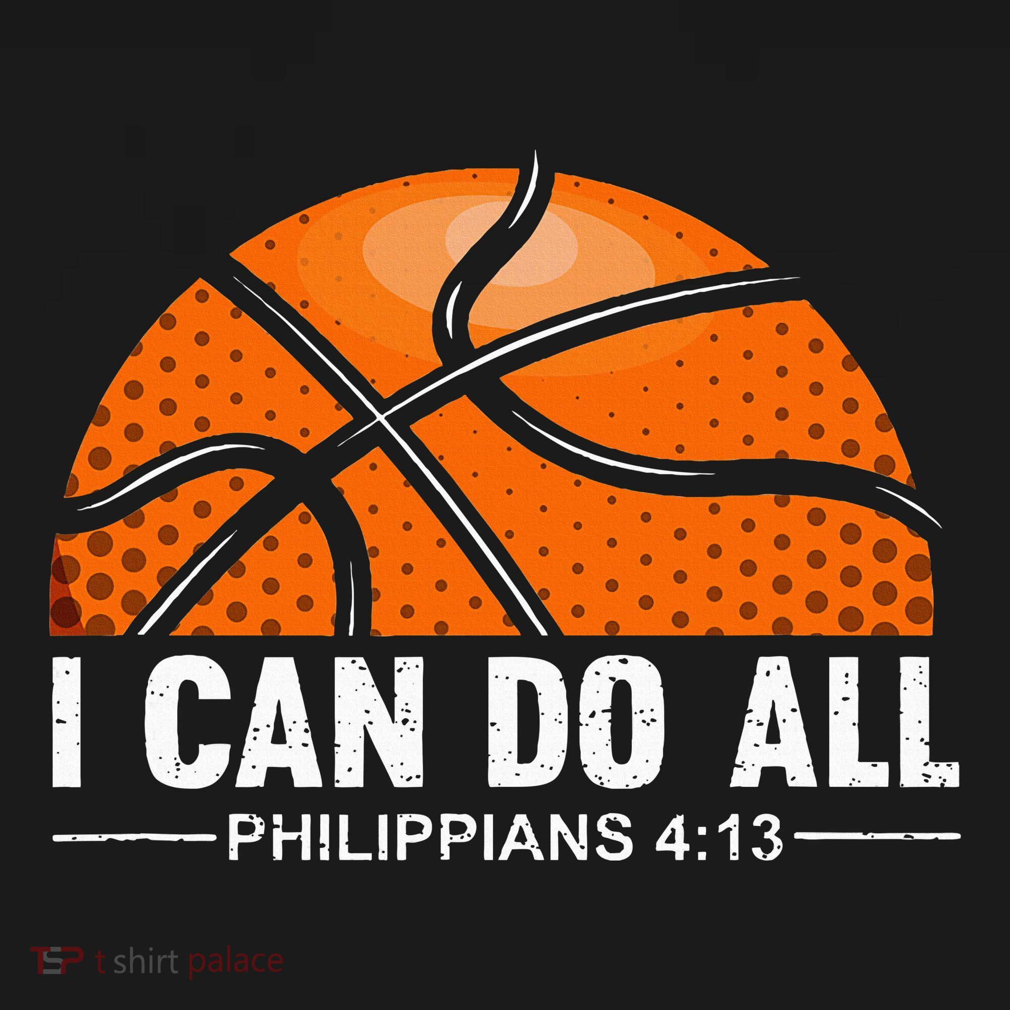 Philippians 4 13 I Can Do All Things Christian Basketball Sweatshirt