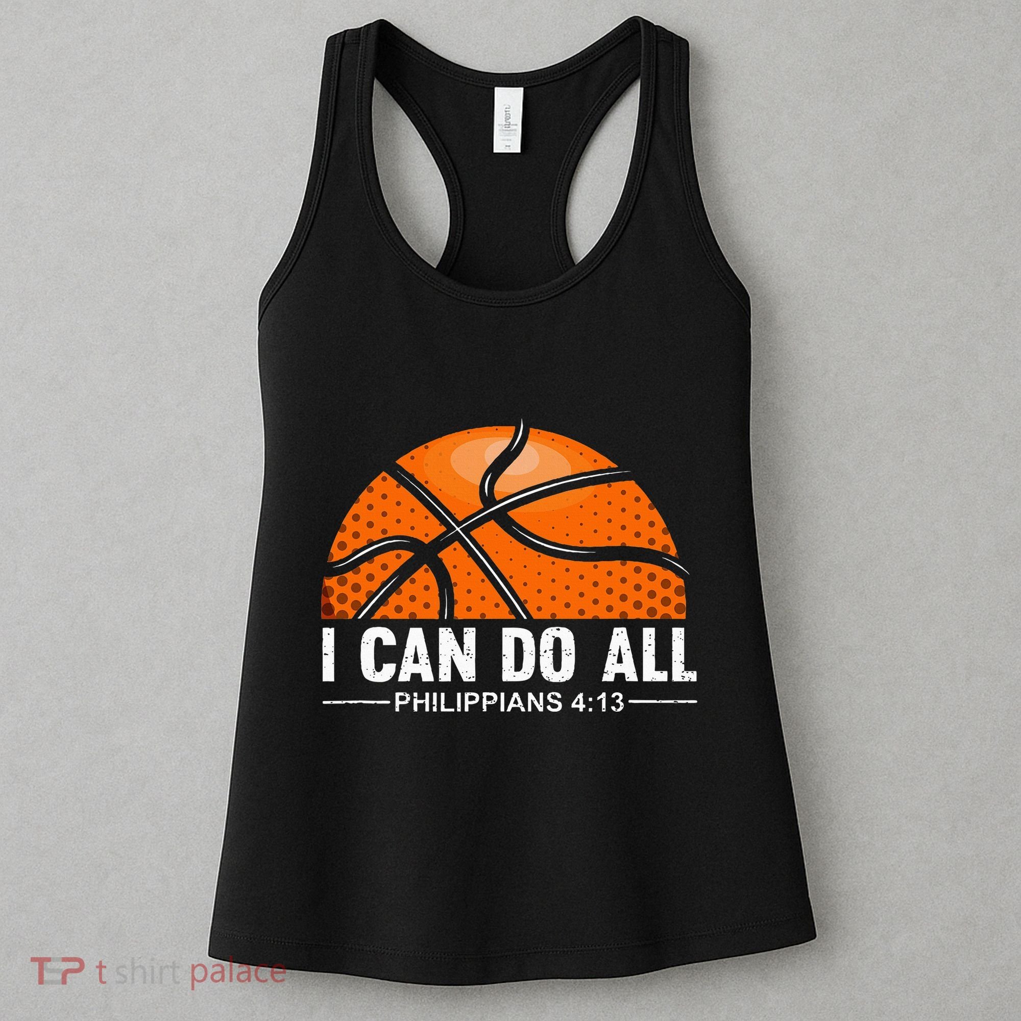 Philippians 4 13 I Can Do All Things Christian Basketball Women's Tank Top