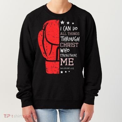 Philippians 4 13 I Can Do All Things Christian Boxing Women's Sweatshirt