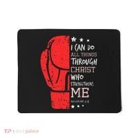 Philippians 4 13 I Can Do All Things Christian Boxing Mousepad thumb 0