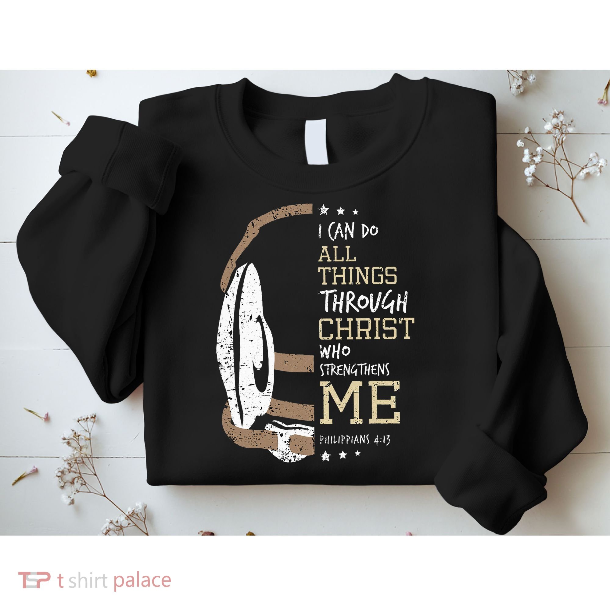 Philippians 4 13 I Can Do All Things Christian Wrestling Sweatshirt