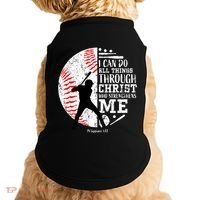 Philippians 4 13 I Can Do All Things Through Christ Who Strengthens Me Baseball Doggie Tank thumb 0