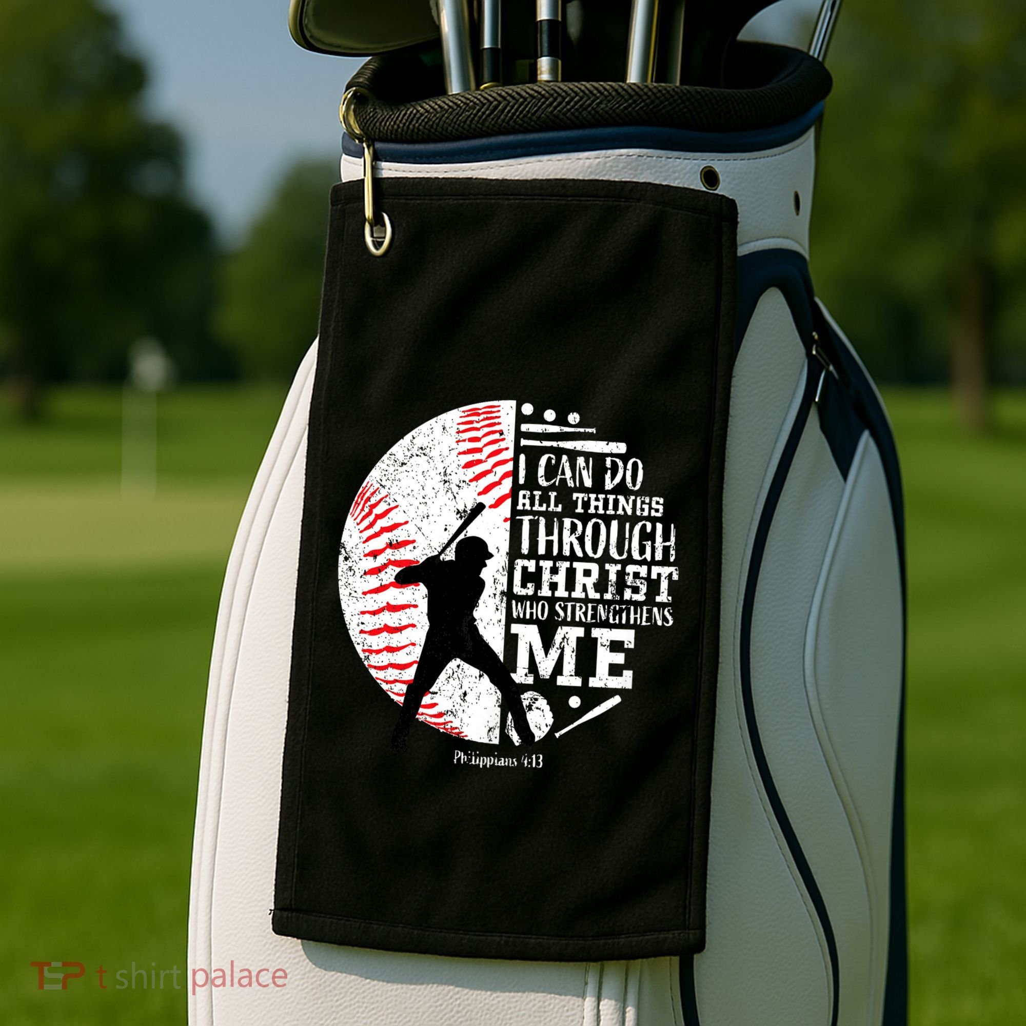 Philippians 4 13 I Can Do All Things Through Christ Who Strengthens Me Baseball Golf Towel