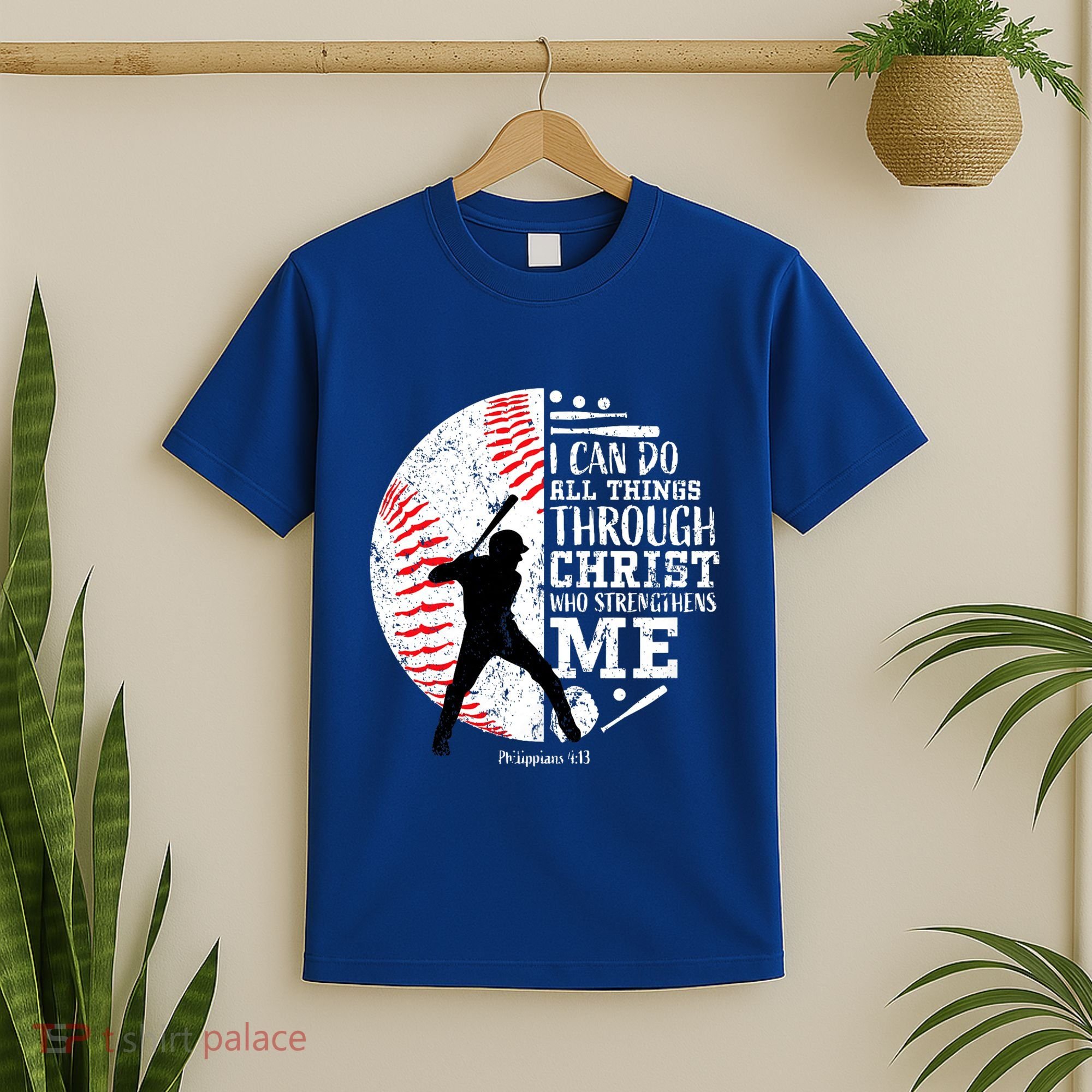 Philippians 4 13 I Can Do All Things Through Christ Who Strengthens Me Baseball T-Shirt