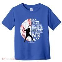 Philippians 4 13 I Can Do All Things Through Christ Who Strengthens Me Baseball Toddler T-Shirt thumb 0
