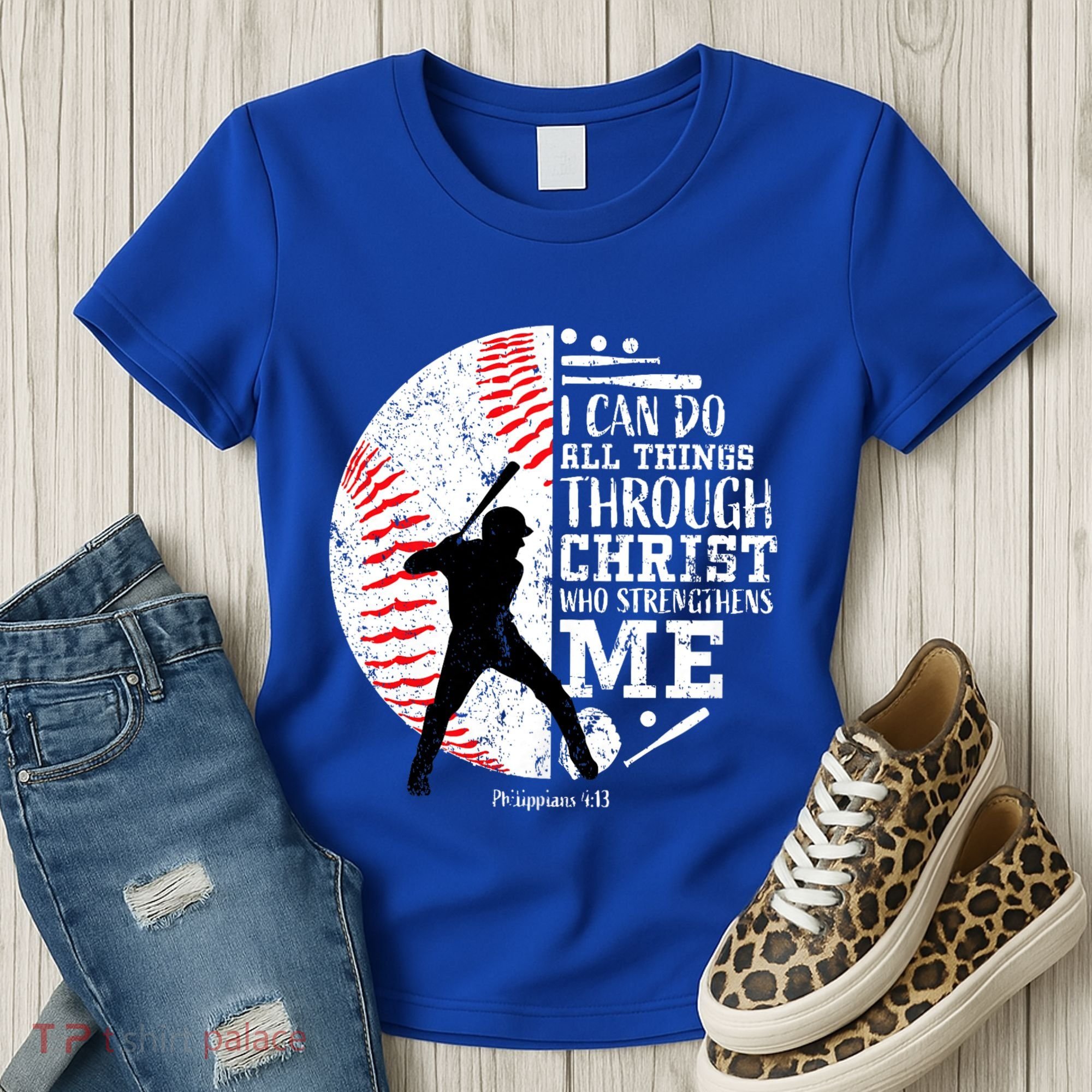 Philippians 4 13 I Can Do All Things Through Christ Who Strengthens Me Baseball Women's T-Shirt