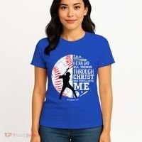 Philippians 4 13 I Can Do All Things Through Christ Who Strengthens Me Baseball Women's T-Shirt thumb 4
