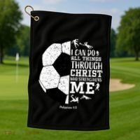 Philippians 4 13 I Can Do All Things Through Christ Who Strengthens Me Soccer Golf Towel thumb 1