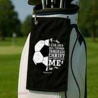 Philippians 4 13 I Can Do All Things Through Christ Who Strengthens Me Soccer Golf Towel thumb 2
