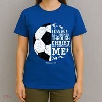 Philippians 4 13 I Can Do All Things Through Christ Who Strengthens Me Soccer T-Shirt thumb 4