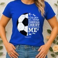 Philippians 4 13 I Can Do All Things Through Christ Who Strengthens Me Soccer Women's T-Shirt thumb 2