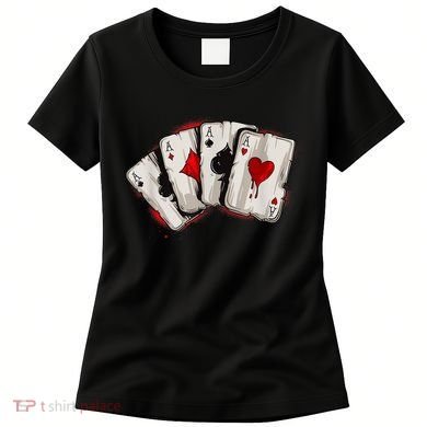 Poker 4 Aces Stud Hands Lucky Souvenir Las Vegas Women's T-Shirt