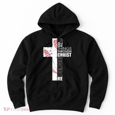 Philippians 413 Baseball Christian Cross Religious Verse Hoodie