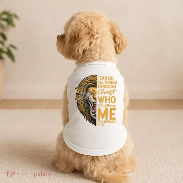Philippians 413 Bible Quote Scriptures Christian Doggie Tank