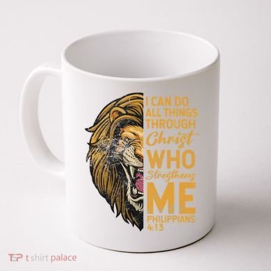 Philippians 413 Bible Quote Scriptures Christian Coffee Mug