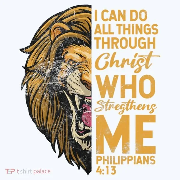 Philippians 413 Bible Quote Scriptures Christian Toddler T-Shirt