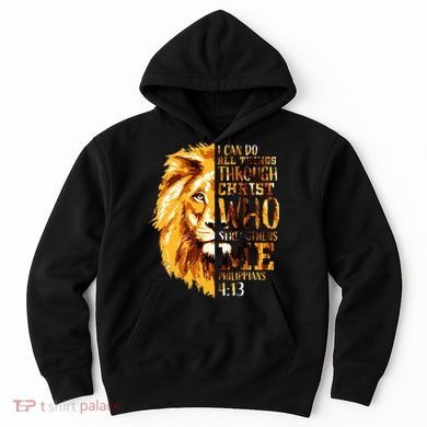 Philippians 413 Christian Bible Verse Gift Lion Husband Hoodie
