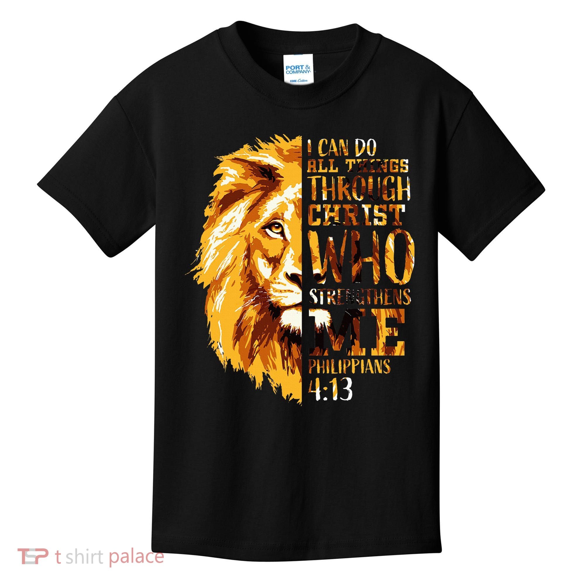 Philippians 413 Christian Bible Verse Gift Lion Husband Kids T-Shirt