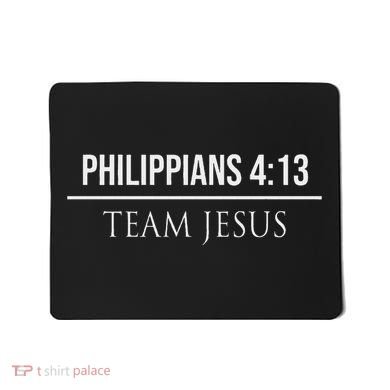 Philippians 413 Christian Bible Verses Jesus Christ Mousepad