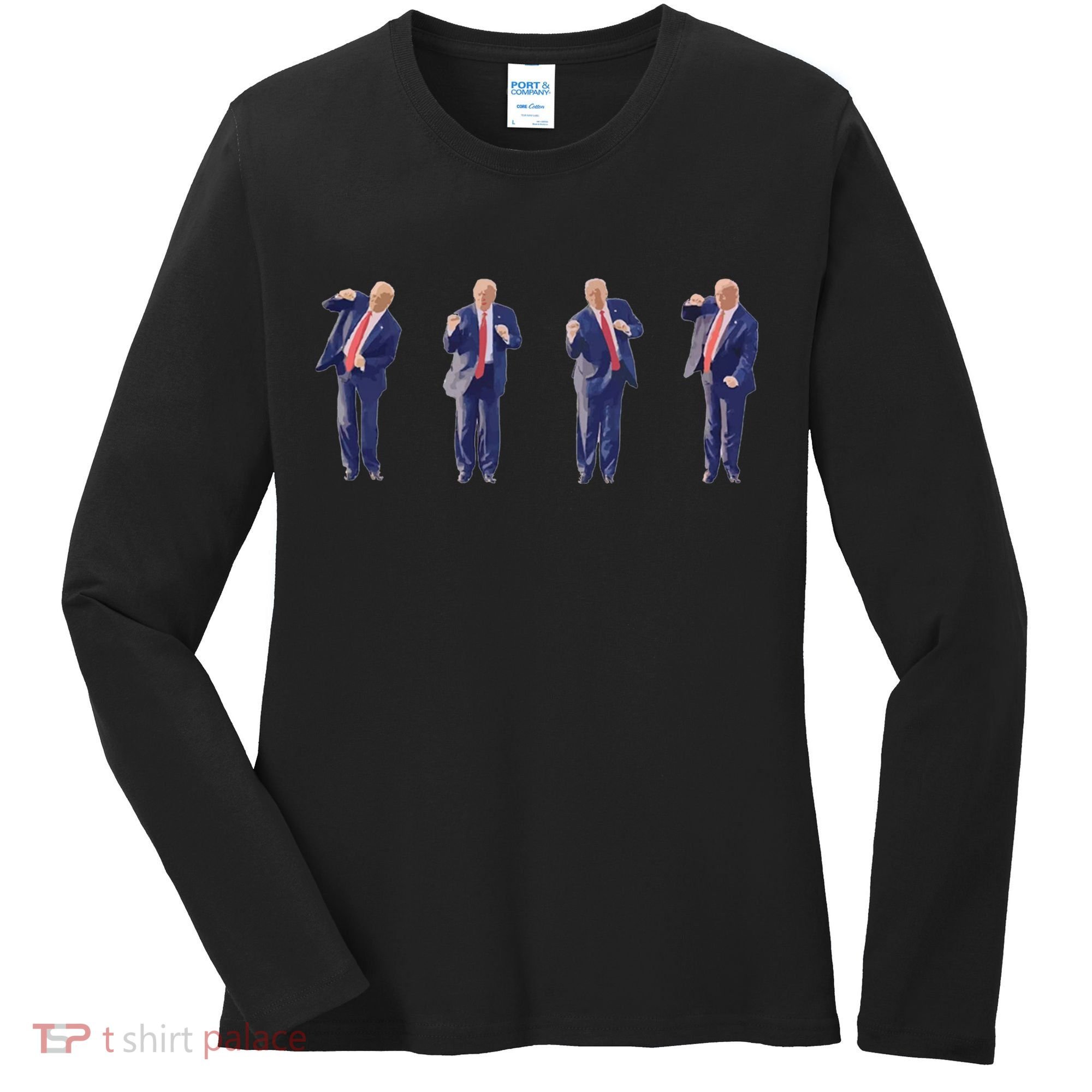 Potus 45 Dance Trump Dance Save America  Trump 45/47 Women's Long Sleeve Shirt