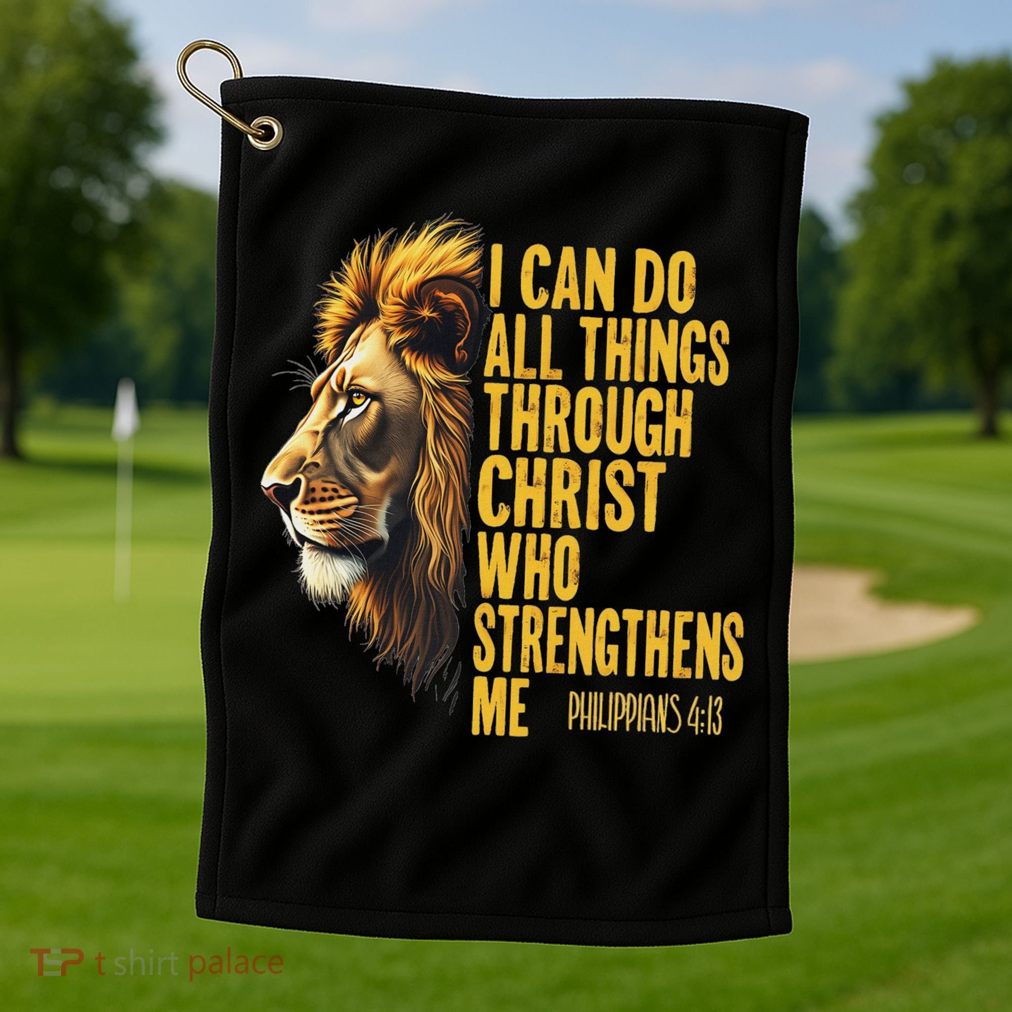 Philippians 413 Religious Lion Strengthens Christian  Golf Towel