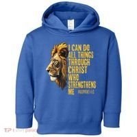 Philippians 413 Religious Lion Strengthens Christian  Toddler Hoodie thumb 0