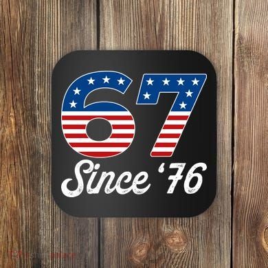 Patriotic 67 Since '76 USA 6-7 Meme Six Seven Coaster