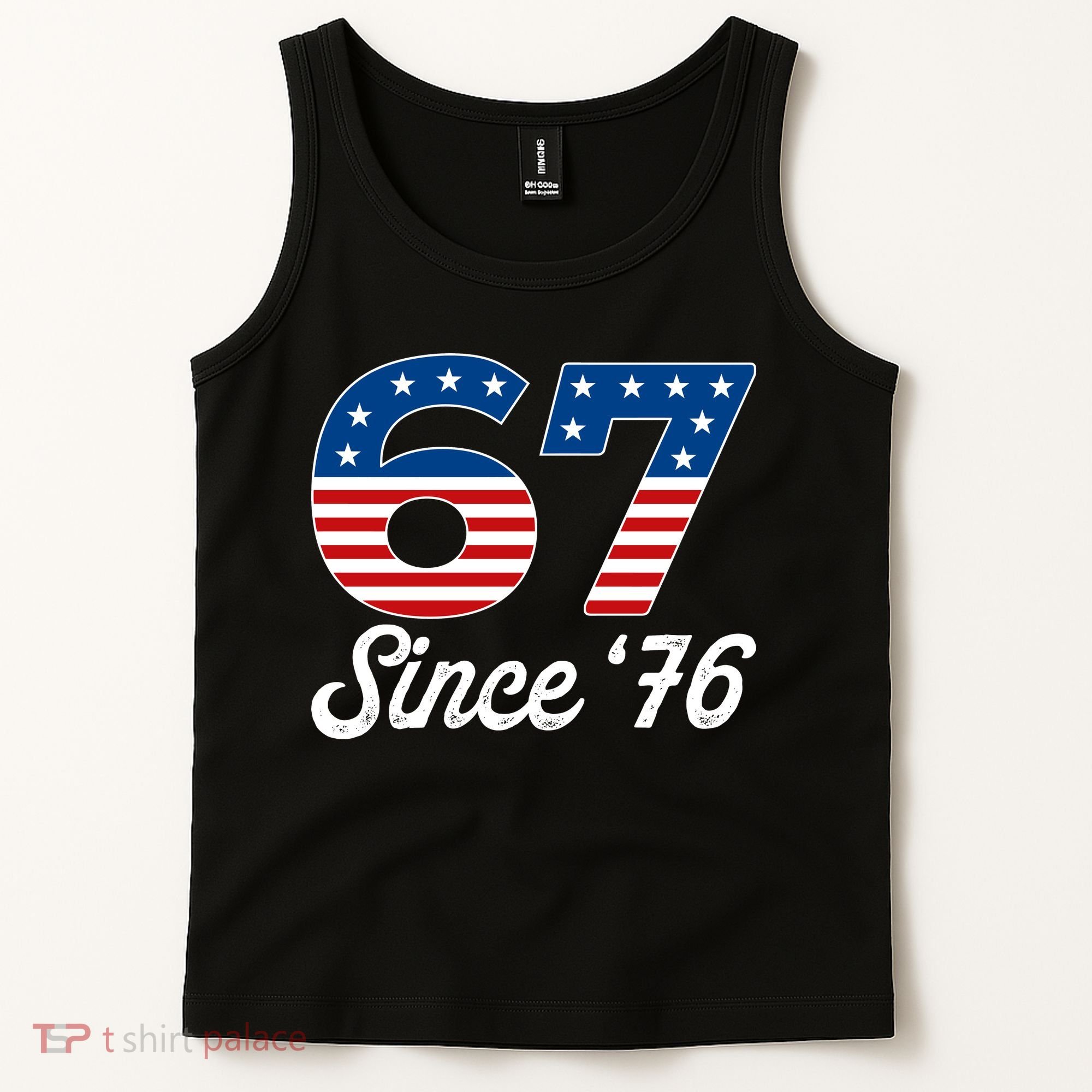 Patriotic 67 Since '76 USA 6-7 Meme Six Seven Tank Top