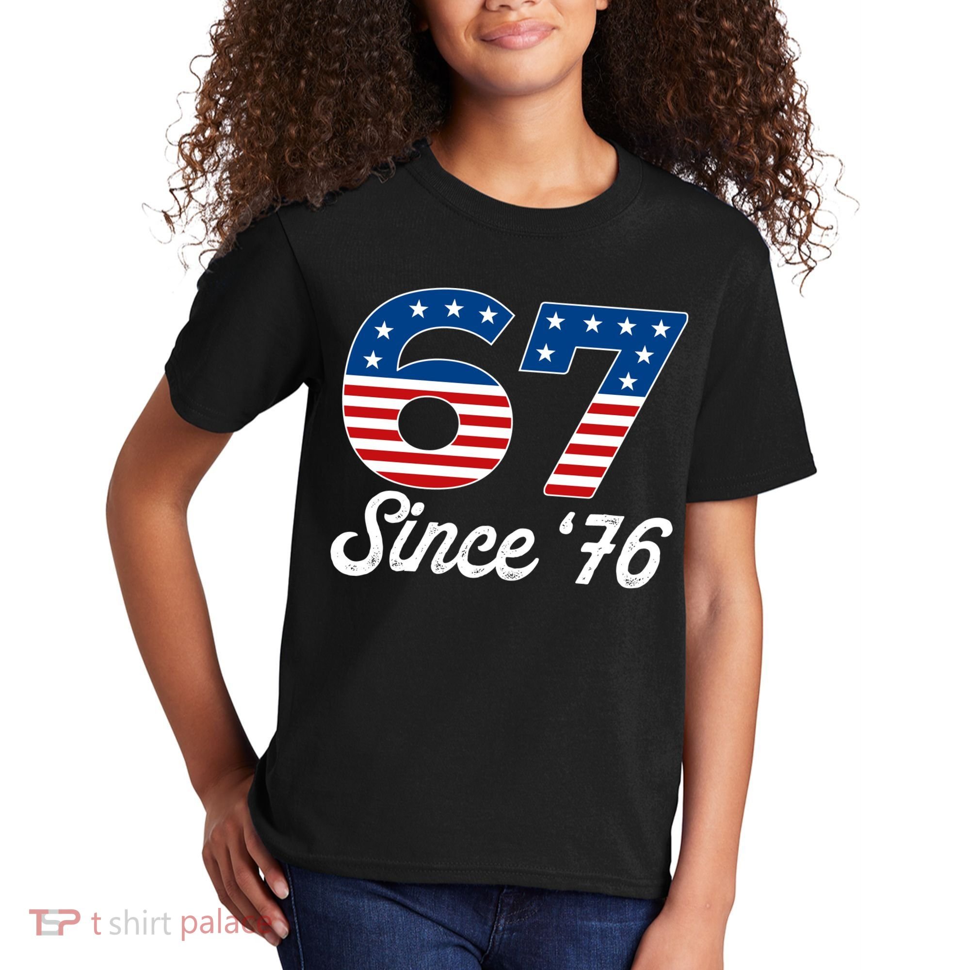 Patriotic 67 Since '76 USA 6-7 Meme Six Seven Kids T-Shirt