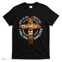 Psalms 91 Christian Blessed Religious Hymn Christ Jesus Love T-Shirt thumb 0