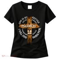 Psalms 91 Christian Blessed Religious Hymn Christ Jesus Love Women's T-Shirt thumb 0