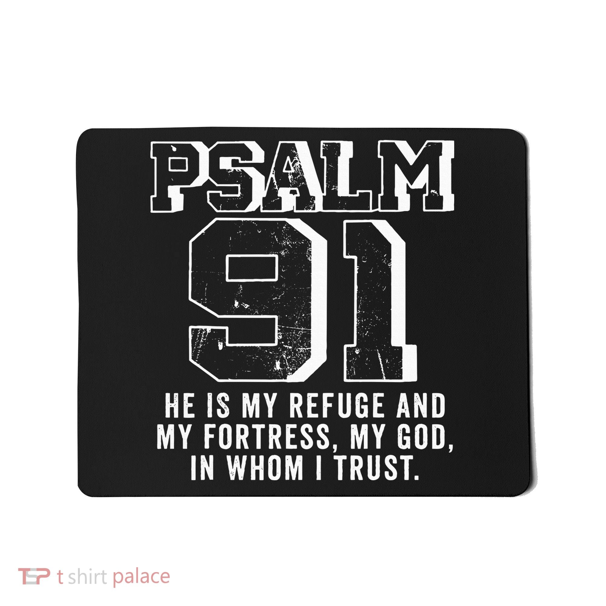 Psalm 91 Christian Bible Verse God Is My Refuge Psalm 91 Mousepad