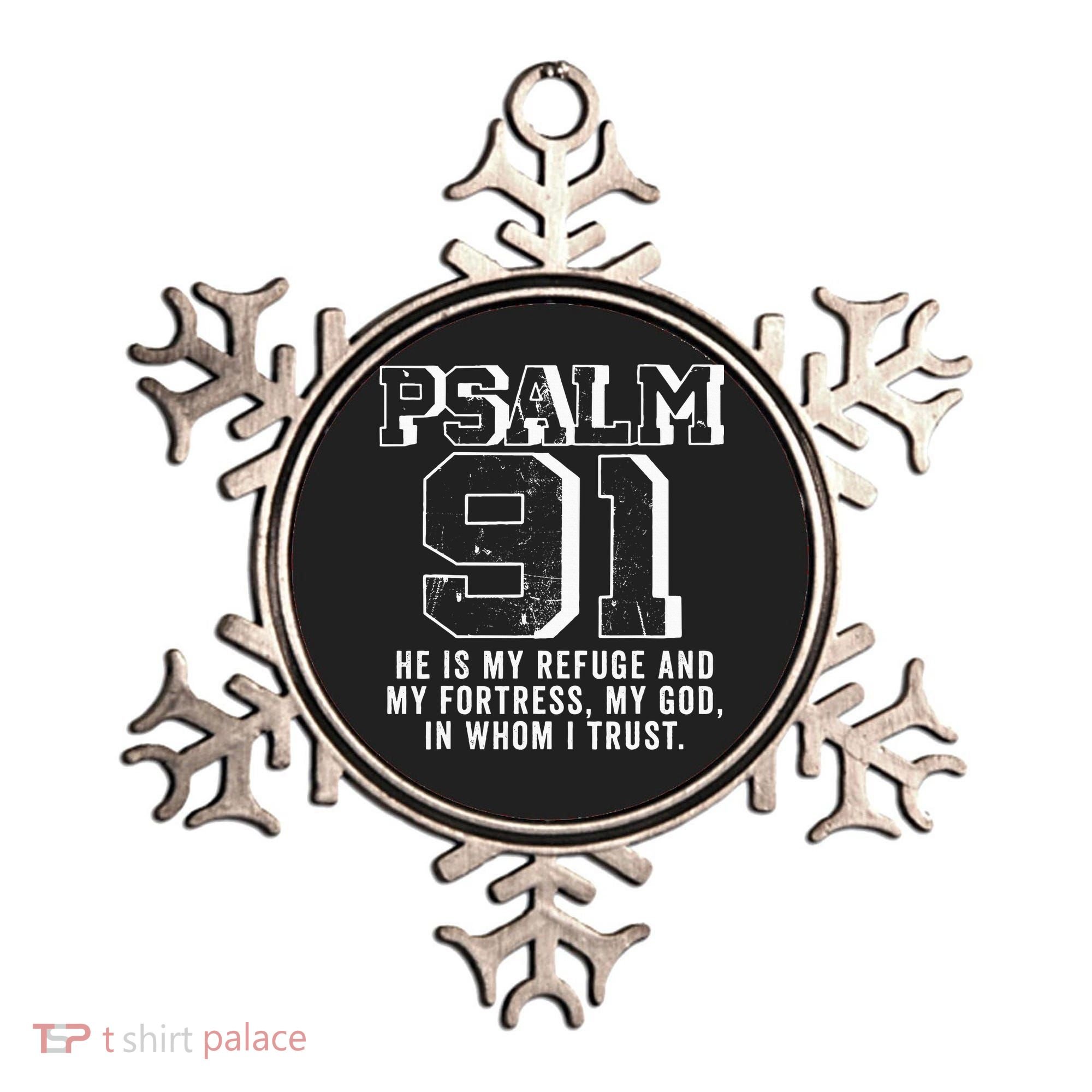 Psalm 91 Christian Bible Verse God Is My Refuge Psalm 91 Ornament