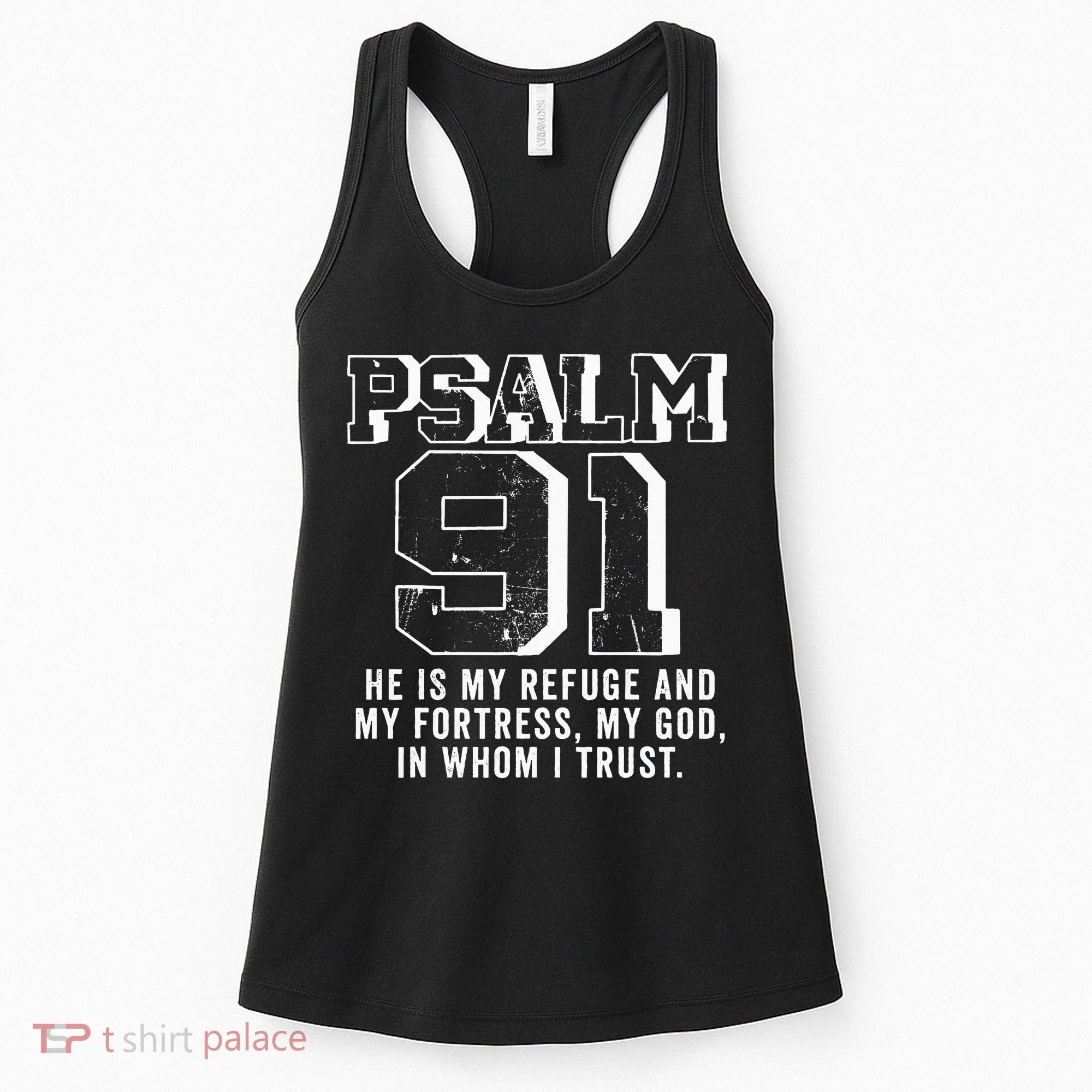 Psalm 91 Christian Bible Verse God Is My Refuge Psalm 91 Women's Tank Top