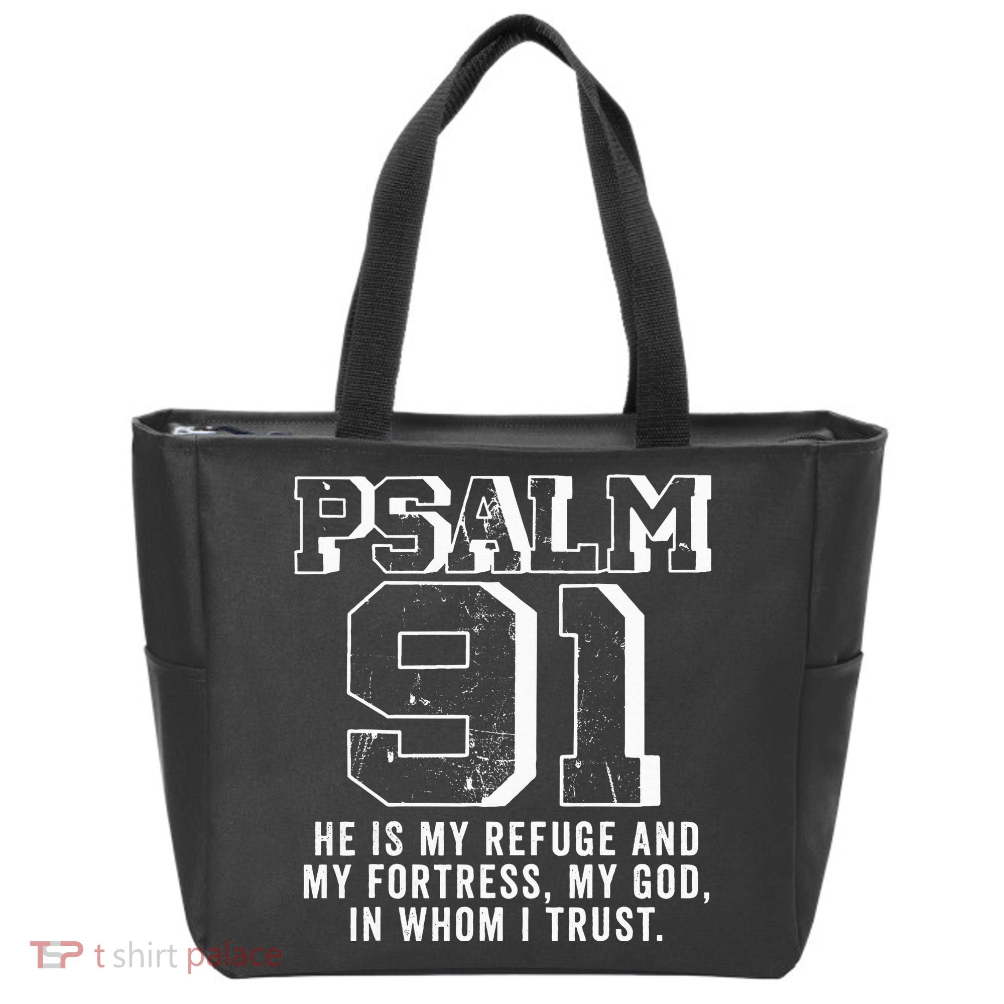 Psalm 91 Christian Bible Verse God Is My Refuge Psalm 91 Tote Bag