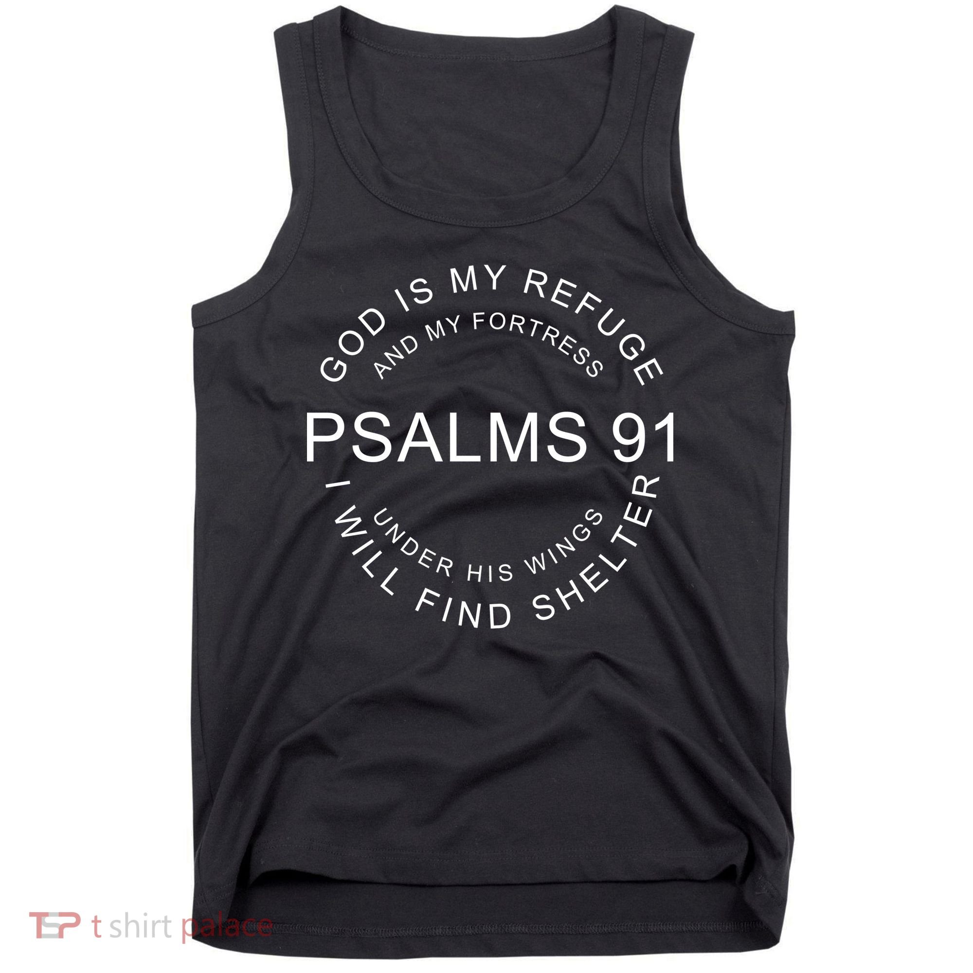 Pslams 91 God Is My Refuge Tank Top