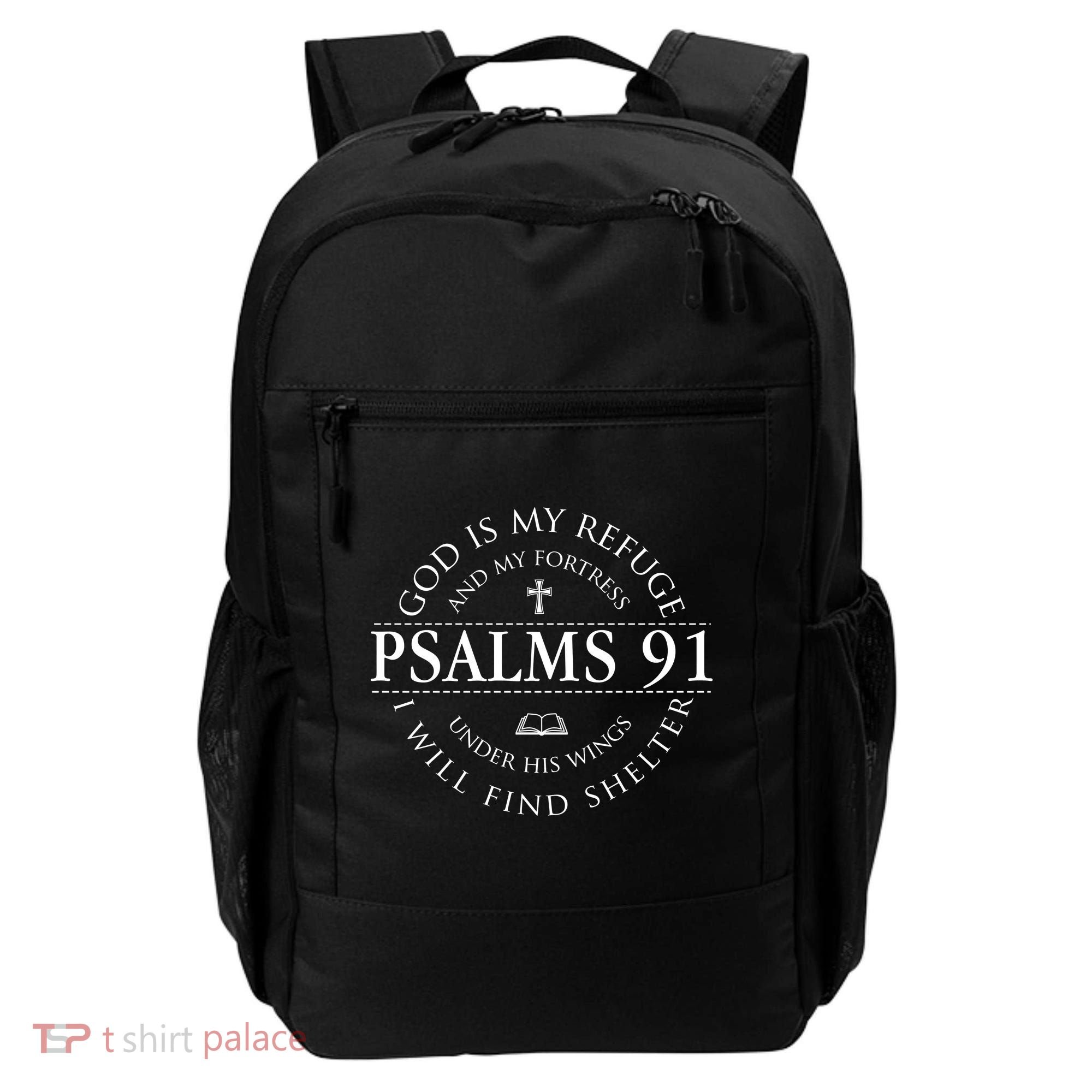 Psalm 91 My Refuge And My Fortress Backpack
