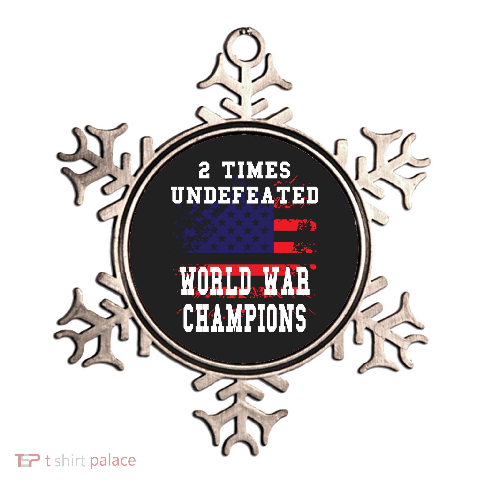 Patriotic American 2 Times Undefeated World War Champs Gift Ornament