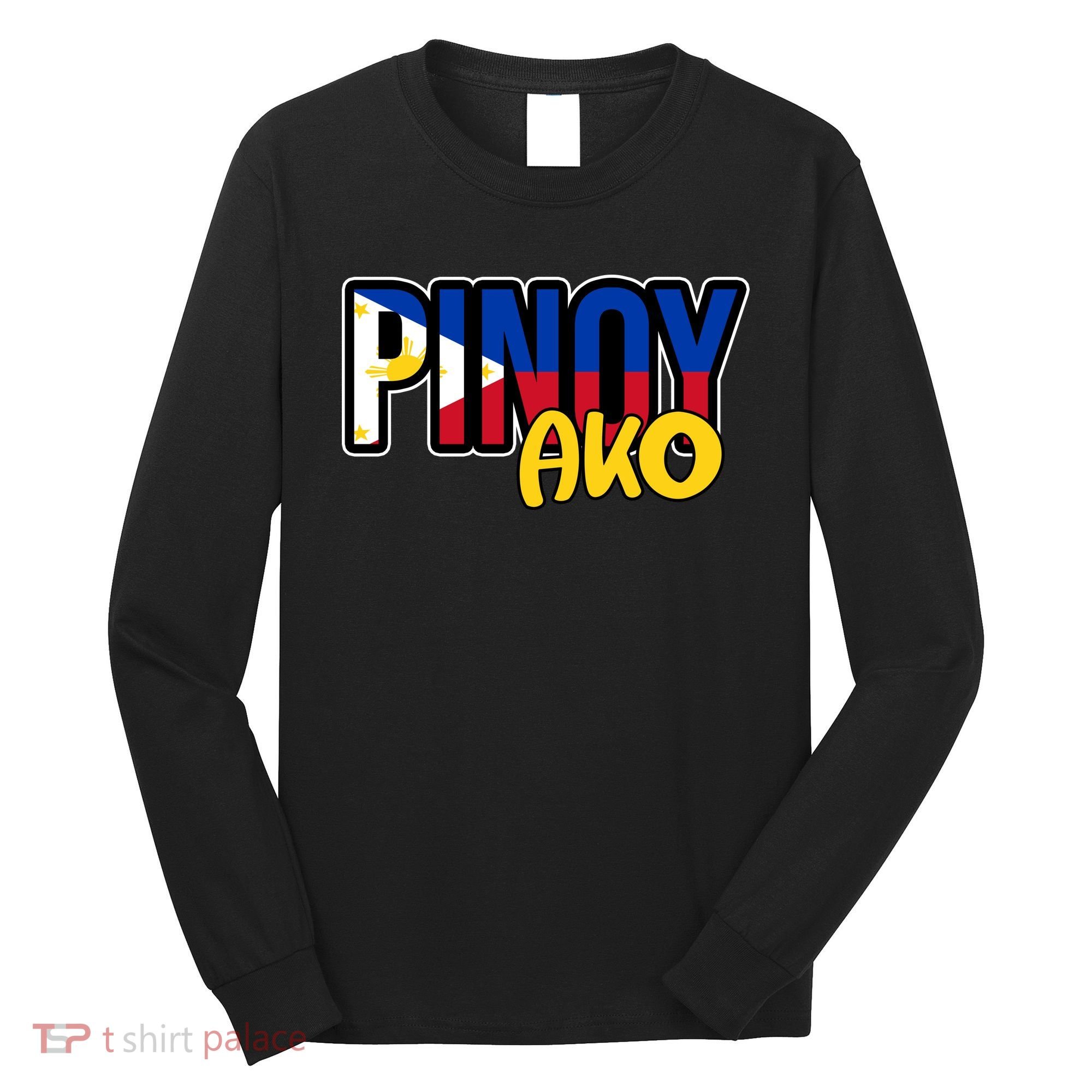 Pinoy Ako Long Sleeve Shirt