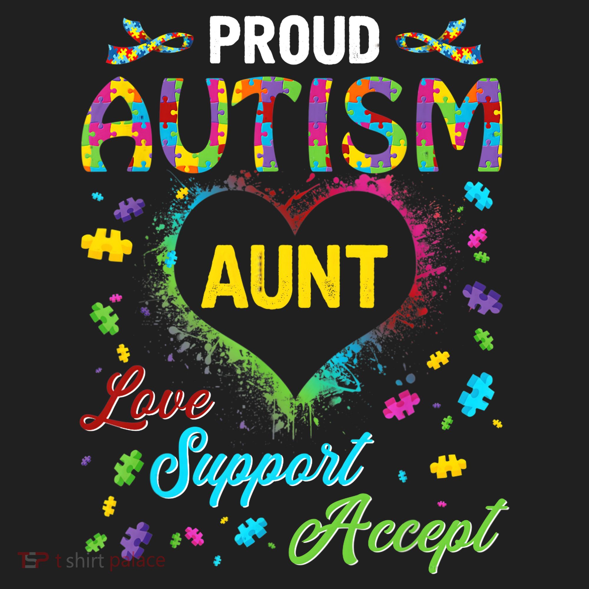 Proud Autism Aunt Love Support Accept Help Awareness Tumbler