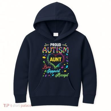 Proud Autism Aunt Love Support Accept Help Awareness Kids Hoodie