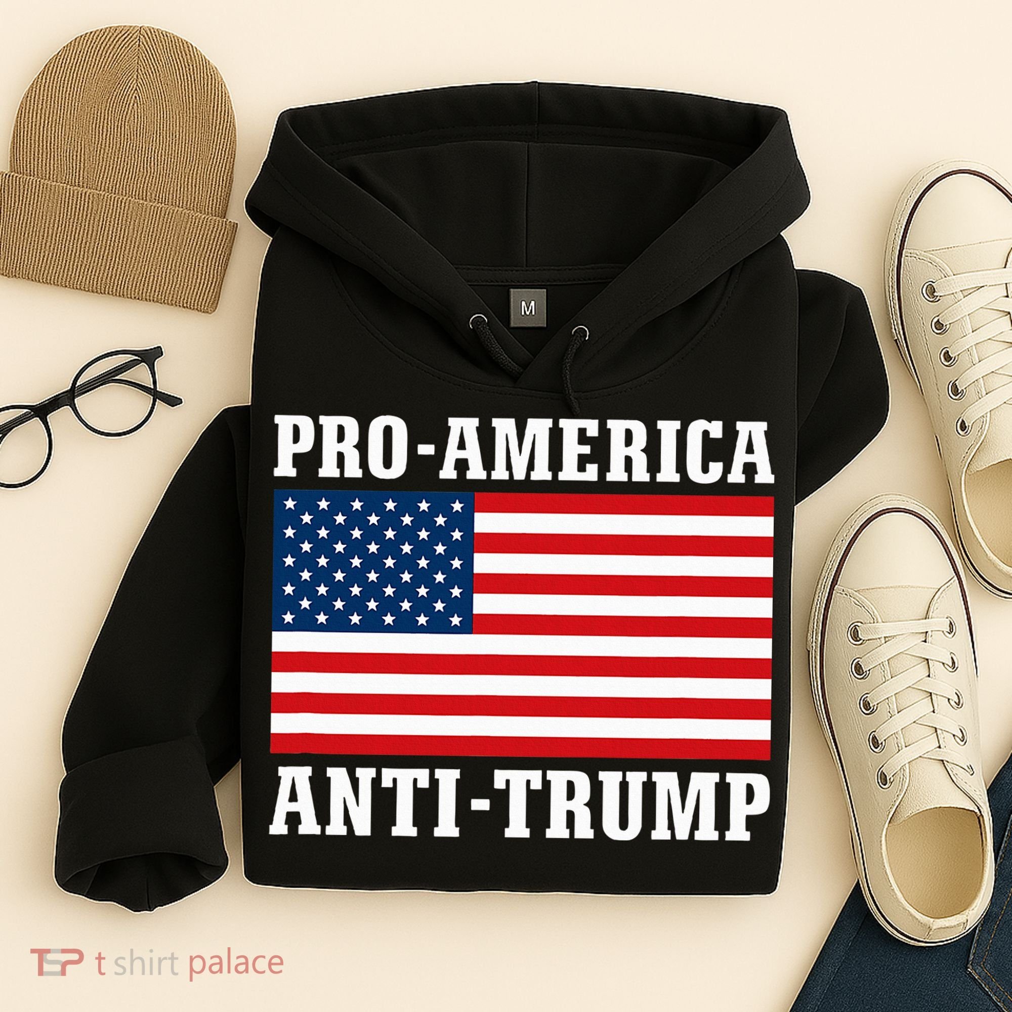 Pro America Anti Trump Hoodie