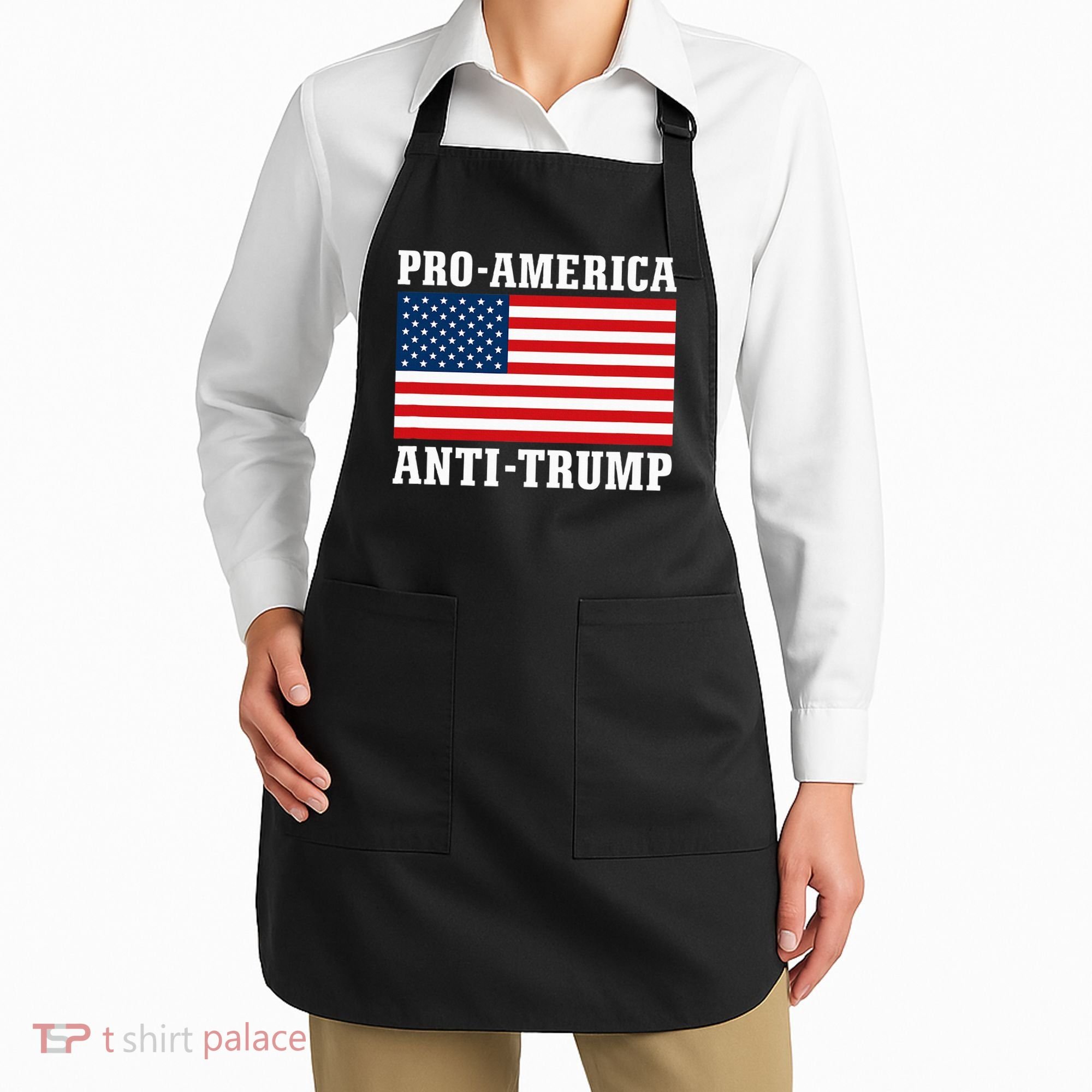 Pro America Anti Trump Apron