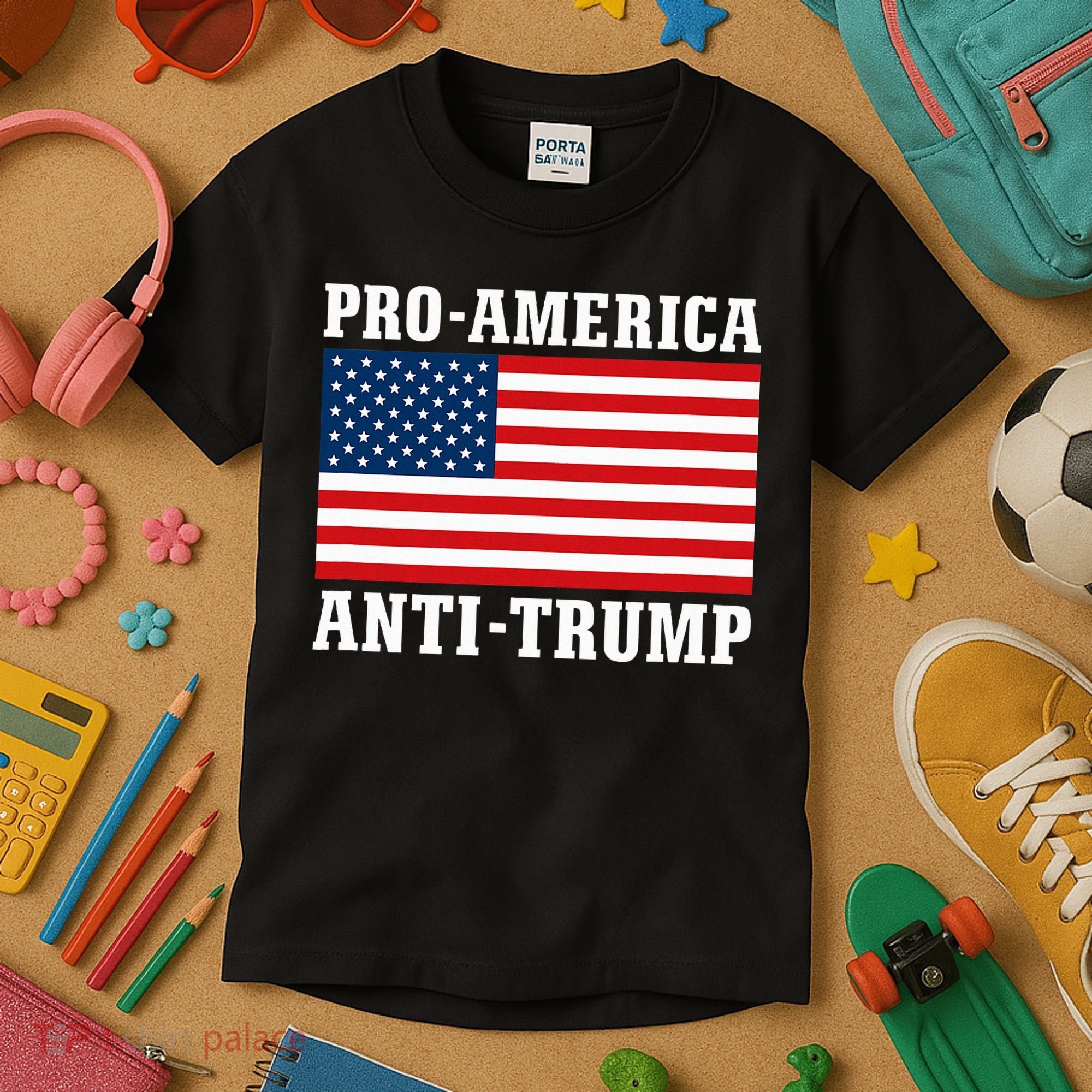 Pro America Anti Trump Kids T-Shirt