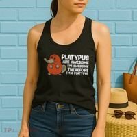 Platypus Are Awesome Im Awesome Therefore Im A Platypus Women's Tank Top thumb 2
