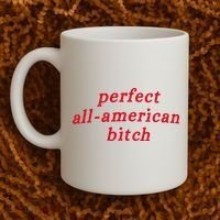 Perfect All American Bitch Coffee Mug thumb 2