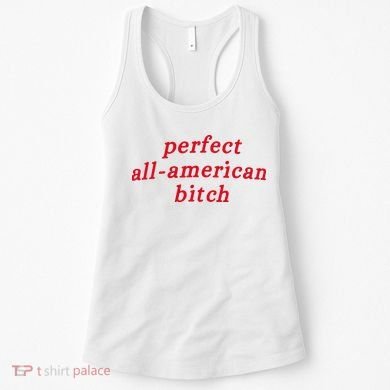 Perfect All American Bitch Women's Tank Top