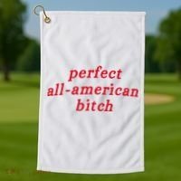Perfect All American Bitch Golf Towel thumb 1